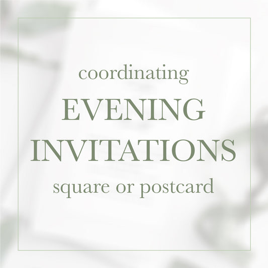 Printed Evening Invitations - to match any invitations