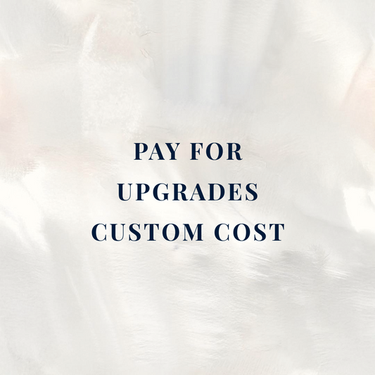 Pay for additional upgrades - Woodlands package